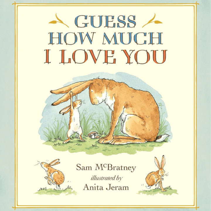 Guess How Much I Love You by Sam McBratney - Maude Kids Decor