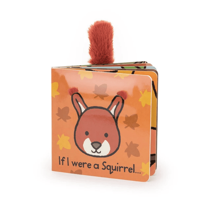 If I Were a Squirrel Board Book by Jellycat - Maude Kids Decor