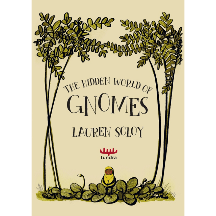 The Hidden World of Gnomes by Lauren Soloy - Maude Kids Decor