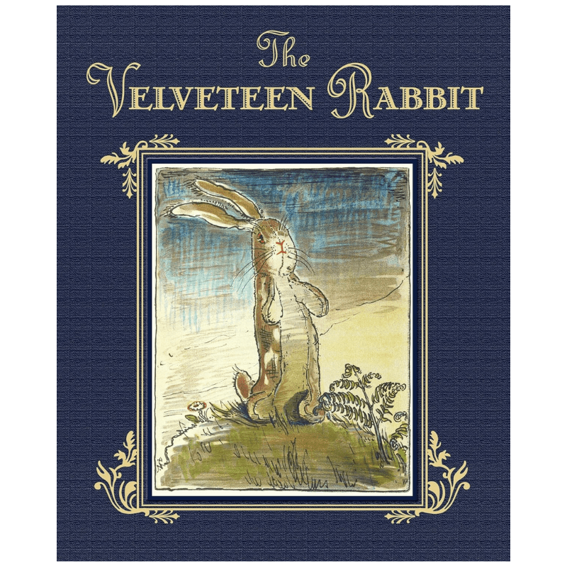 The Velveteen Rabbit | Hardcover by Margery Williams - Maude Kids Decor