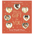 This Is A Gift For You: A Celebration of Love Board Book by Emily Winfield Martin - Maude Kids Decor