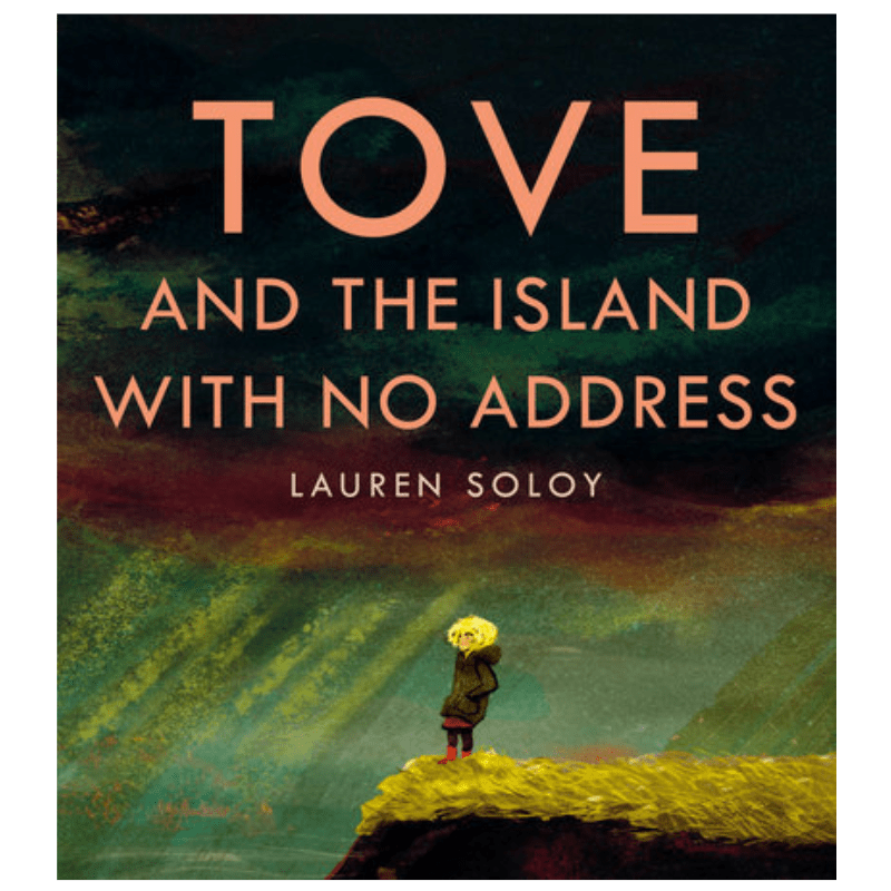 Tove and the Island With No Address by Lauren Soloy - Maude Kids Decor