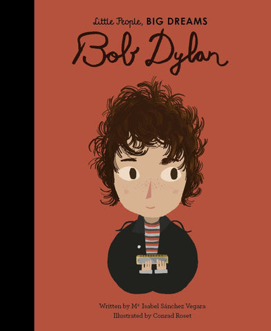 Little People, BIG DREAMS | Bob Dylan - Maude Kids Decor