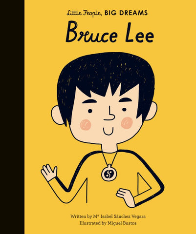 Little People, BIG DREAMS | Bruce Lee - Maude Kids Decor