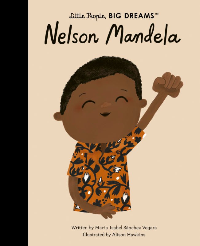 Little People, BIG DREAMS | Nelson Mandela - Maude Kids Decor