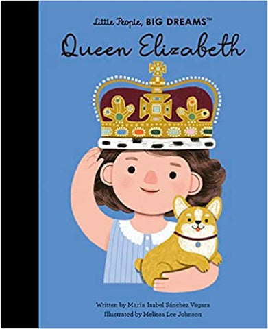 Little People, BIG DREAMS | Queen Elizabeth - Maude Kids Decor